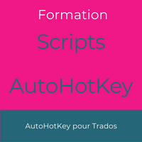 scripts AutoHotKey pour Trados